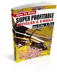 How to Write Super Profitable Articles & Emails