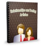 25 Dating and Relationship Articles - Oct 2011 (PLR)
