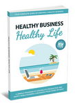 Healthy Business Healthy Life - eBook