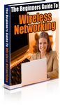 Beginners Guide to Wireless Networking