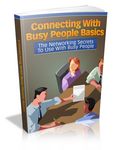 Connecting with Busy People Basics