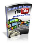 Creating the Perfect YouTube Marketing Video (PLR)