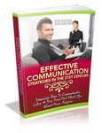 Effective Communication Strategies for the 21st Century - (PLR)