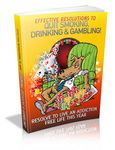 Effective Resolutions to Quit Smoking, Drinking, and Gambling - Viral eBook