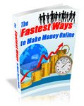 Fastest Ways to Make Money Online - Viral eBook