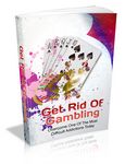 Get Rid of Gambling (PLR)
