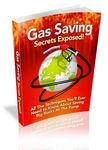 Gas Saving Secrets Exposed - Viral eBook