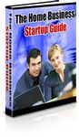 Home Business Startup Guide