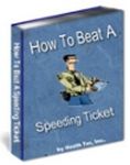 How to Beat a Speeding Ticket - FREE