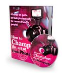 How to Champion the Art of Flash Photography - ebook and Audio