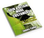 How to Gain and Retain Customers