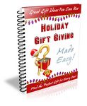 Holiday Gift Giving Made Easy (PLR)