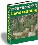 Homeowners Guide to Landscaping