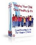 Help Your Child Stay Healthy and Fit