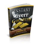 Instant Fiverr Goldrush - Viral eBook