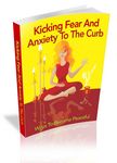 Kicking Fear and Anxiety to the Curb - Viral eBook