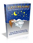 Lucid Dreaming and It's Benefits to Your Life