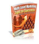Multi-Level Marketing  Tips to Success