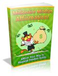 Millionaire Mindset Affirmation - Viral eBook