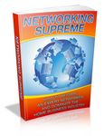 Networking Supreme