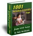 1001 Newbie Friendly Tips - FREE