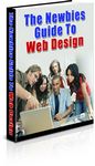 Newbie's Guide to Web Design