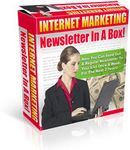 Internet Marketing Newsletter in a Box (PLR)
