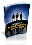 Network Marketing Survival Guide Big Book