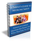 Parents Guide to Medicine Safety