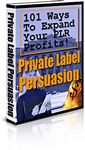 Private Label Persuasion