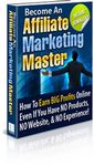 Become an Affiliate Marketing Master (PLR)