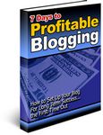 7 Days to Profitable Blogging (PLR)