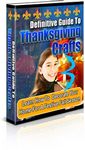Definitive Guide to Thanksgiving Crafts (PLR)
