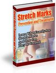 Stretch Marks: Prevention and Treatment (PLR)