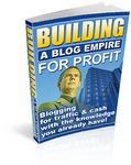 Building a Blog Empire for Profit (PLR)