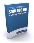 $100,000 in Just 60 Days (PLR)