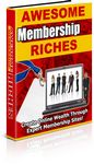 Awesome Membership Riches (PLR)