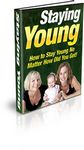 Staying Young (PLR)