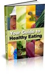 Your Guide to Healthy Eating (PLR)