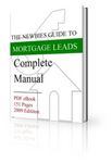 Newbies Guide to Getting Mortgage Leads (PLR)