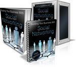 Building Your Business With Social Networking (PLR)