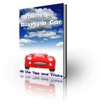 The Art of Buying a Car (PLR)