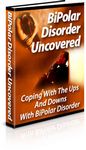 Bipolar Disorder Uncovered (PLR)