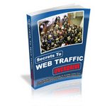 Secrets to Web Traffic Overdrive (PLR)