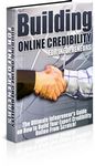 Building Online Credibility (PLR)