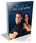 Top 10 Fat Loss Myths (PLR)