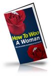 How to Woo a Woman (PLR)