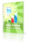 Extra Income from Your Local Market (PLR)