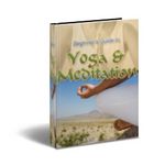 Guide to Yoga & Meditation (PLR)