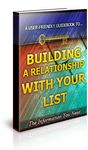 Building Relationships with Your List (PLR)